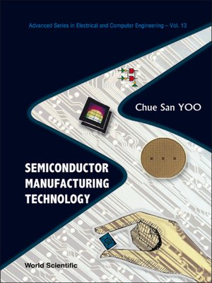 cover image of Semiconductor Manufacturing Technology